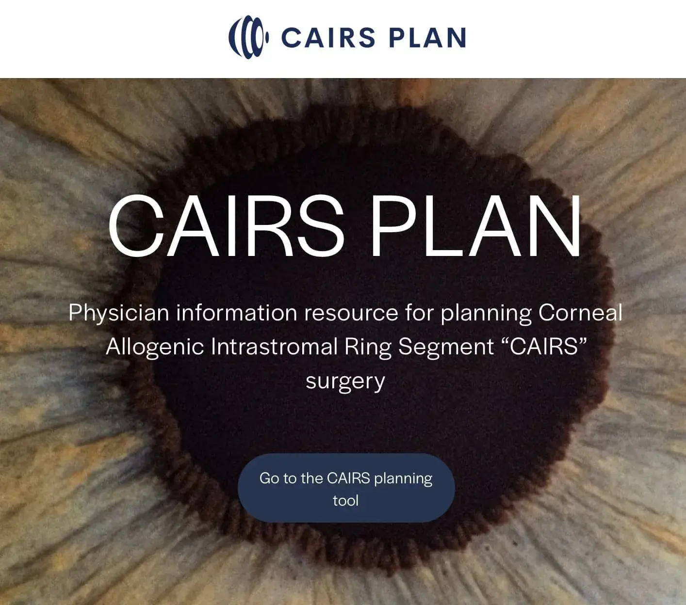 Homepage of CAIRS Plan featuring an eye and surgical tool resource.
